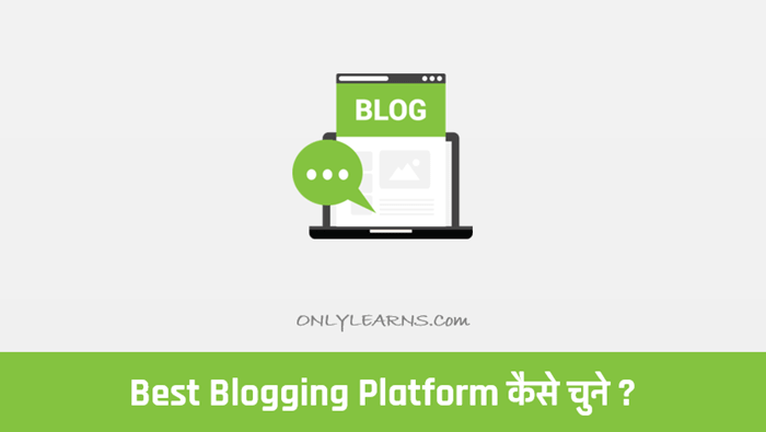 Best-Blogging-Platform-kaise-chune